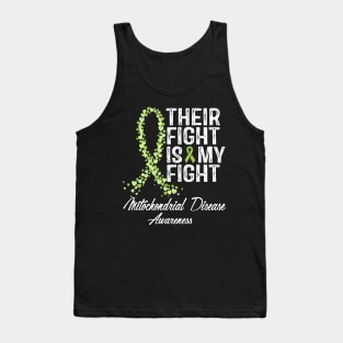 Their Fight Is My Fight Mitochondrial Disease Awareness Tank Top